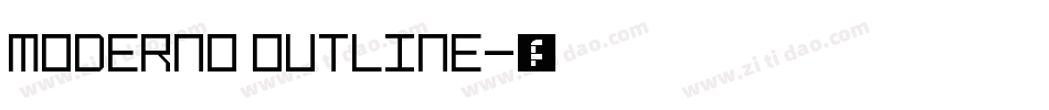 Moderno Outline字体转换